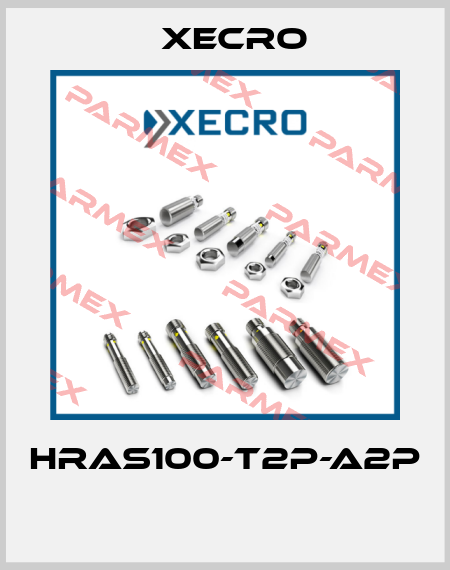 HRAS100-T2P-A2P  Xecro
