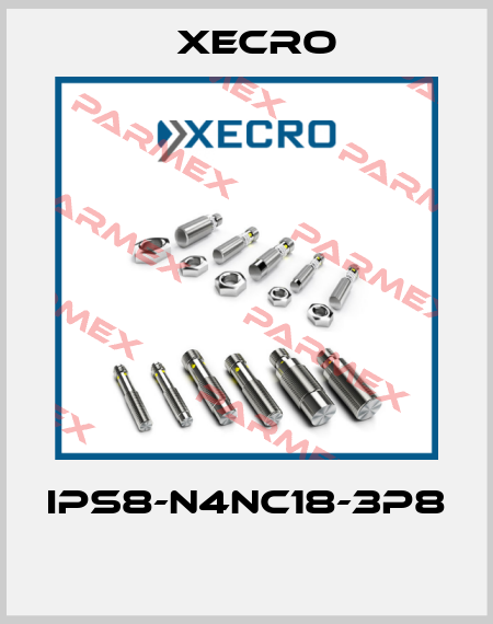 IPS8-N4NC18-3P8  Xecro