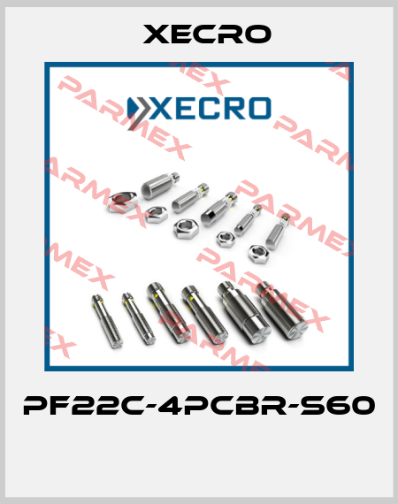 PF22C-4PCBR-S60  Xecro