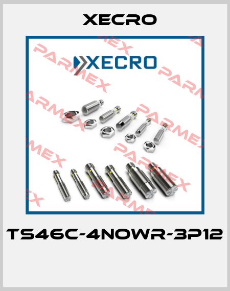 TS46C-4NOWR-3P12  Xecro
