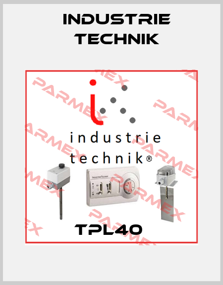 TPL40  Industrie Technik
