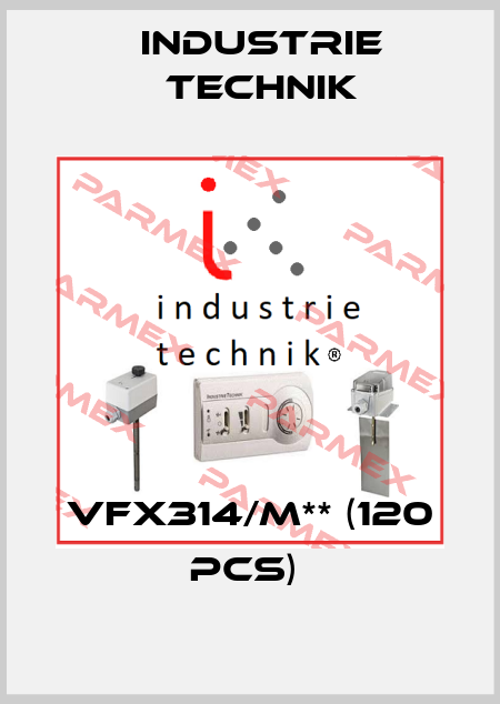 VFX314/M** (120 pcs)  Industrie Technik