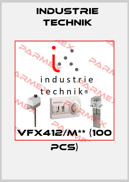 VFX412/M** (100 pcs) Industrie Technik