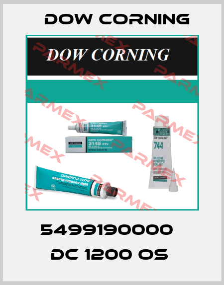 5499190000   DC 1200 OS  Dow Corning