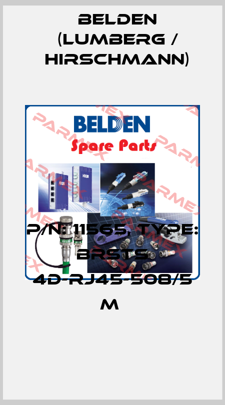 P/N: 11565, Type: BRSTS 4D-RJ45-508/5 M  Belden (Lumberg / Hirschmann)