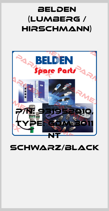 P/N: 931952010, Type: GDM 3011 NT schwarz/black  Belden (Lumberg / Hirschmann)
