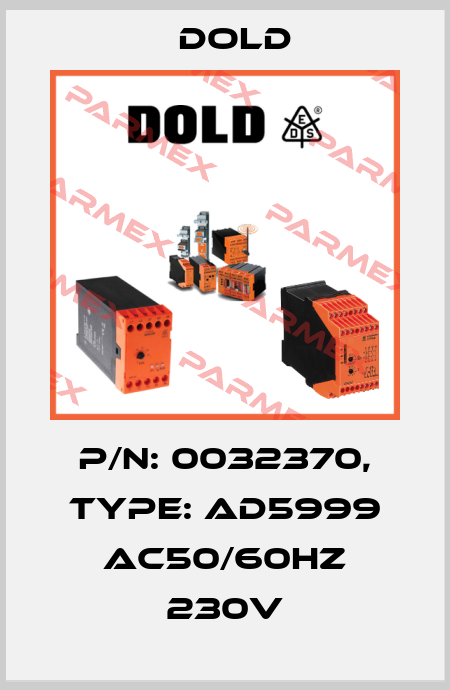 p/n: 0032370, Type: AD5999 AC50/60HZ 230V Dold