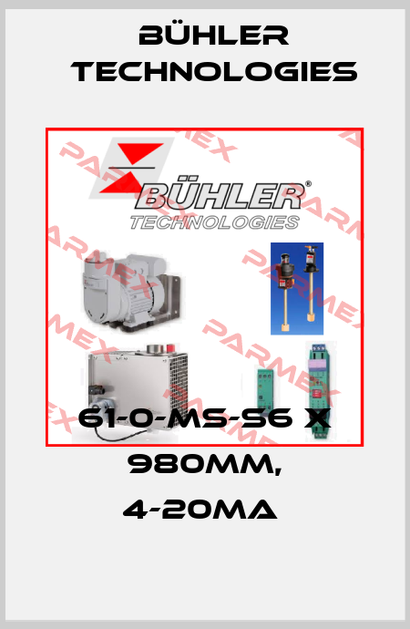 61-0-MS-S6 X 980MM, 4-20MA  Bühler Technologies