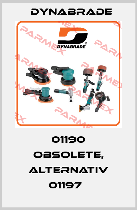01190 obsolete, alternativ 01197   Dynabrade