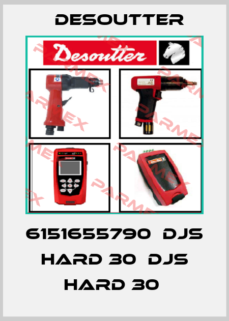 6151655790  DJS HARD 30  DJS HARD 30  Desoutter