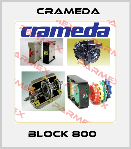 Crameda-BLOCK 800   price
