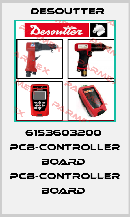 6153603200  PCB-CONTROLLER BOARD  PCB-CONTROLLER BOARD  Desoutter