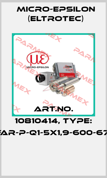 Art.No. 10810414, Type: FAR-P-Q1-5X1,9-600-67°  Micro-Epsilon (Eltrotec)