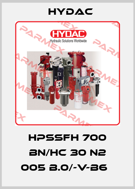 HPSSFH 700 BN/HC 30 N2 005 B.0/-V-B6   Hydac