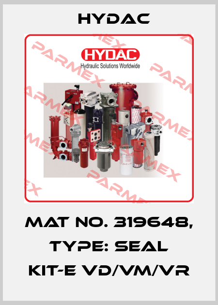 Mat No. 319648, Type: SEAL KIT-E VD/VM/VR Hydac