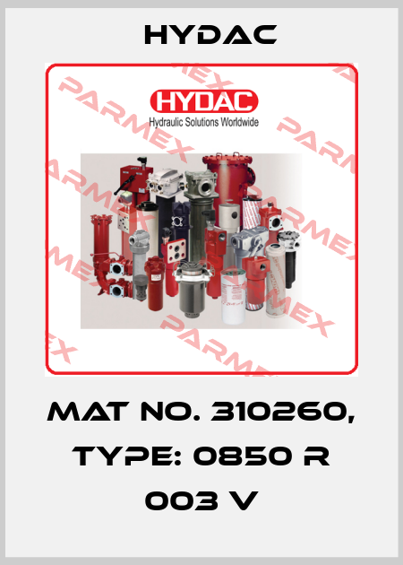Mat No. 310260, Type: 0850 R 003 V Hydac