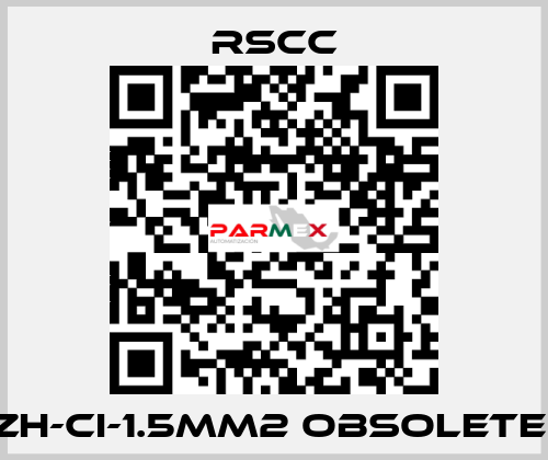 ZH-CI-1.5mm2 obsolete  RSCC