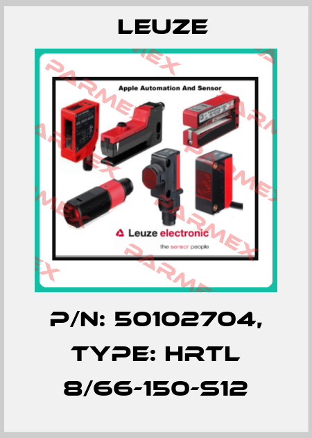 p/n: 50102704, Type: HRTL 8/66-150-S12 Leuze