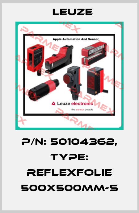 p/n: 50104362, Type: Reflexfolie 500x500mm-S Leuze