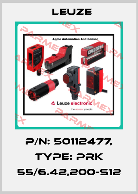p/n: 50112477, Type: PRK 55/6.42,200-S12 Leuze