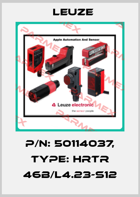 p/n: 50114037, Type: HRTR 46B/L4.23-S12 Leuze