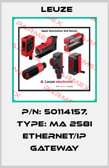 p/n: 50114157, Type: MA 258i EtherNet/IP Gateway Leuze