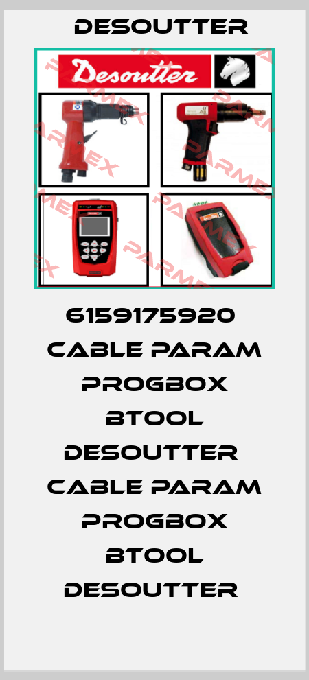 6159175920  CABLE PARAM PROGBOX BTOOL DESOUTTER  CABLE PARAM PROGBOX BTOOL DESOUTTER  Desoutter