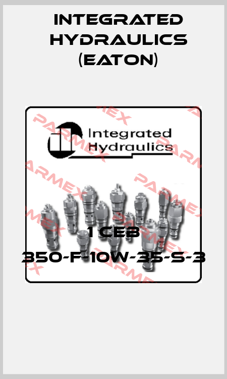 1 CEB 350-F-10W-35-S-3  Integrated Hydraulics (EATON)