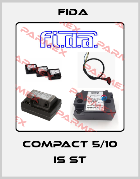 Compact 5/10 IS ST Fida