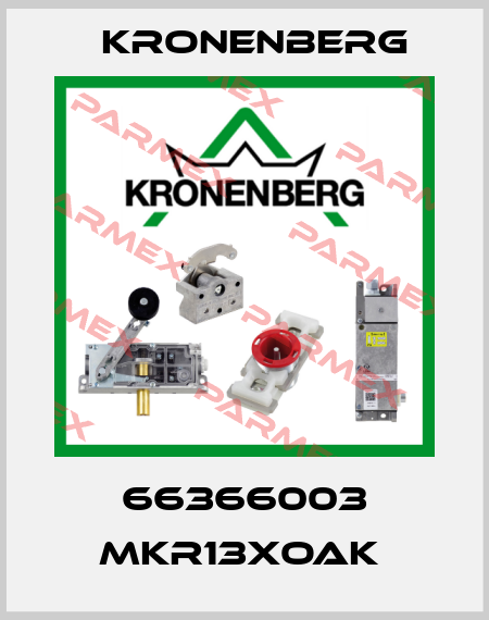 66366003 MKR13XOAK  Kronenberg
