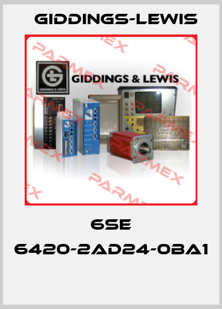 6SE 6420-2AD24-0BA1  Giddings-Lewis