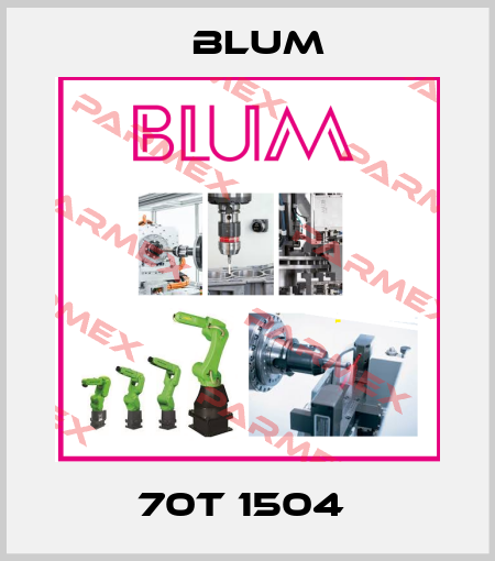 70T 1504  Blum