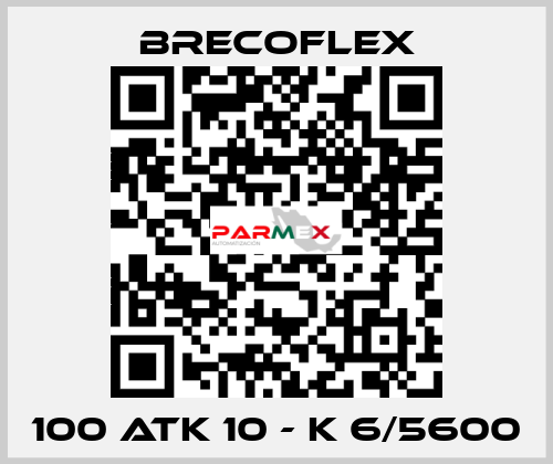 100 ATK 10 - K 6/5600 Brecoflex
