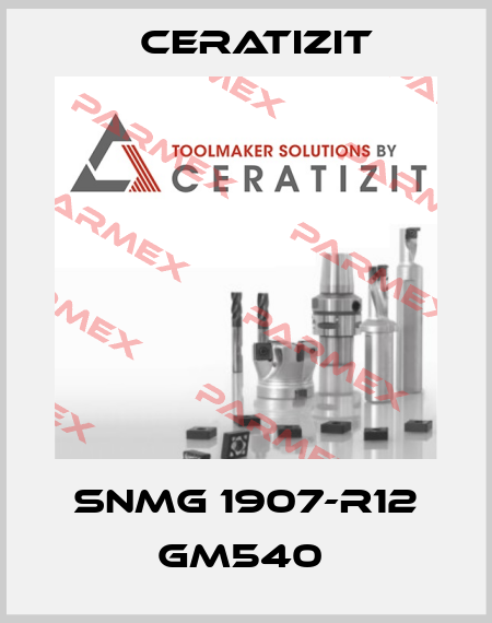SNMG 1907-R12 GM540  Ceratizit