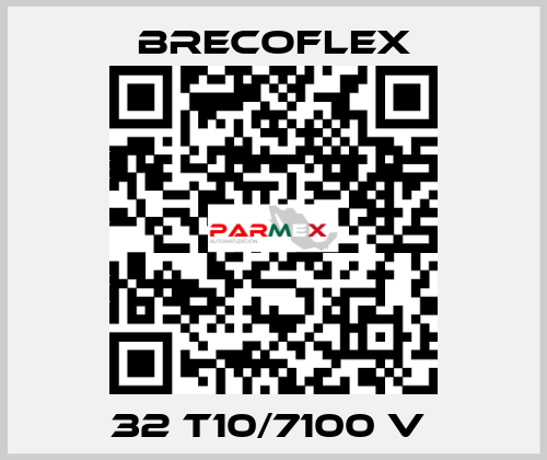 32 T10/7100 V  Brecoflex