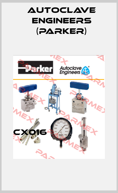 CX016                          Autoclave Engineers (Parker)