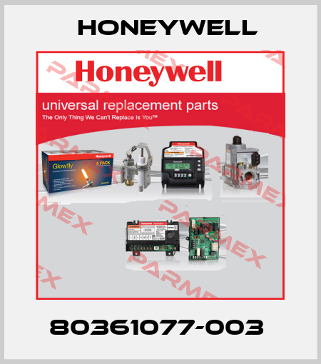 80361077-003  Honeywell