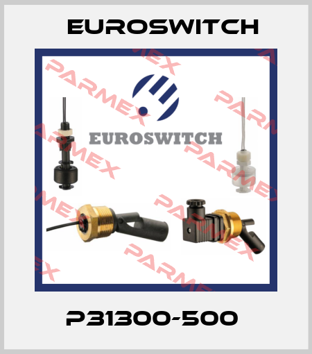 P31300-500  Euroswitch