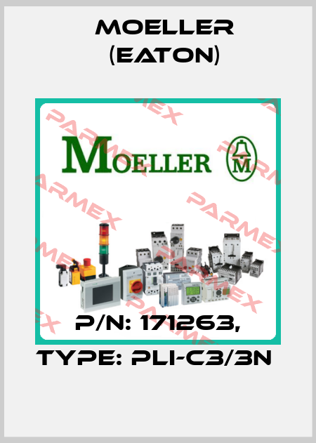 P/N: 171263, Type: PLI-C3/3N  Moeller (Eaton)