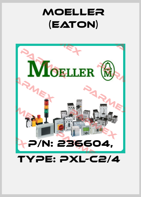 P/N: 236604, Type: PXL-C2/4  Moeller (Eaton)