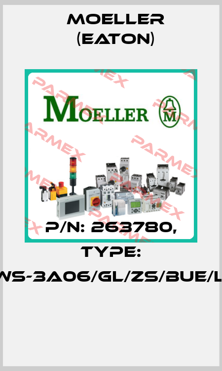 P/N: 263780, Type: NWS-3A06/GL/ZS/BUE/LEI  Moeller (Eaton)