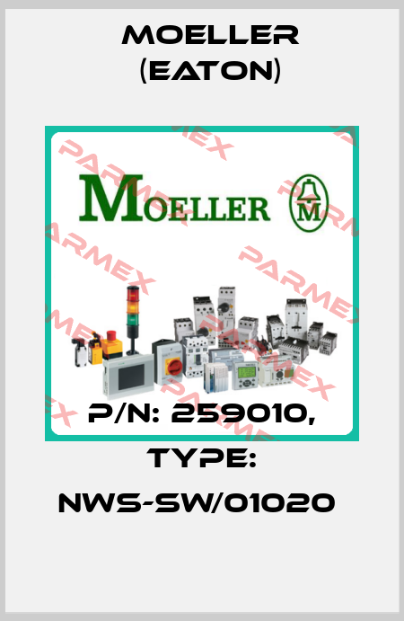 P/N: 259010, Type: NWS-SW/01020  Moeller (Eaton)