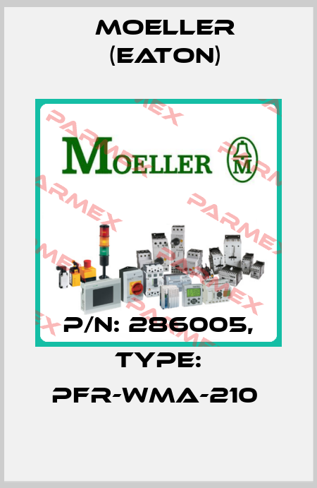 P/N: 286005, Type: PFR-WMA-210  Moeller (Eaton)