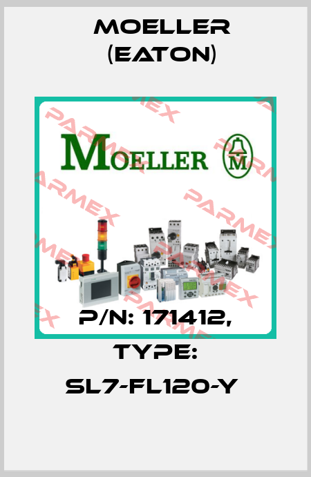 P/N: 171412, Type: SL7-FL120-Y  Moeller (Eaton)