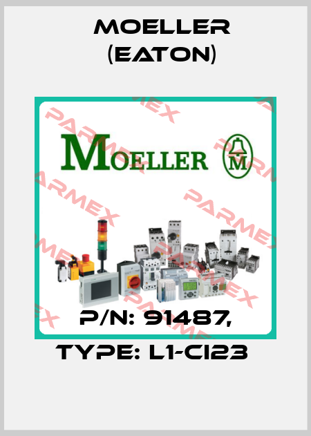 P/N: 91487, Type: L1-CI23  Moeller (Eaton)