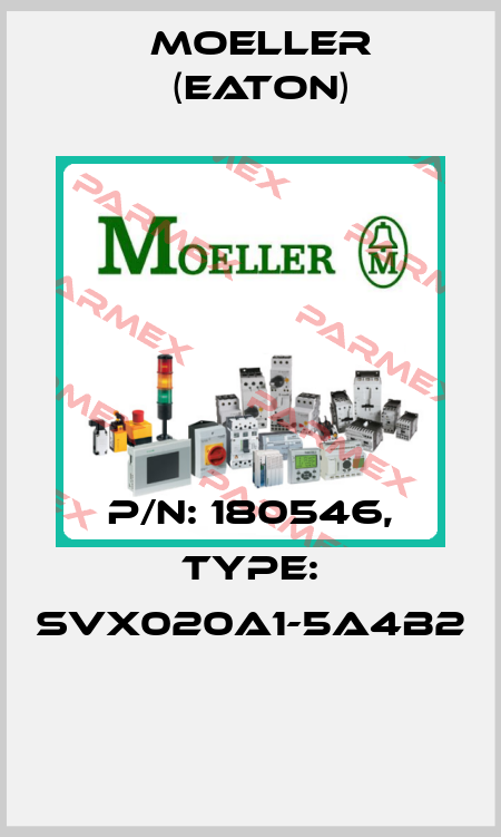 P/N: 180546, Type: SVX020A1-5A4B2  Moeller (Eaton)