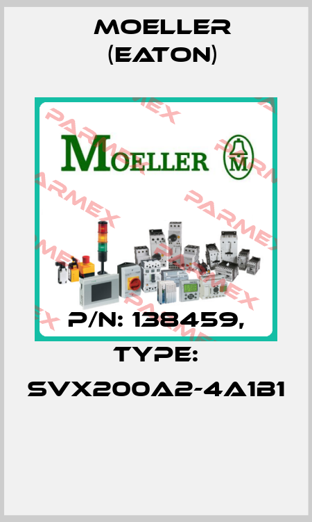 P/N: 138459, Type: SVX200A2-4A1B1  Moeller (Eaton)