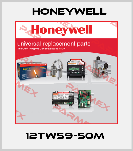 12TW59-50M  Honeywell