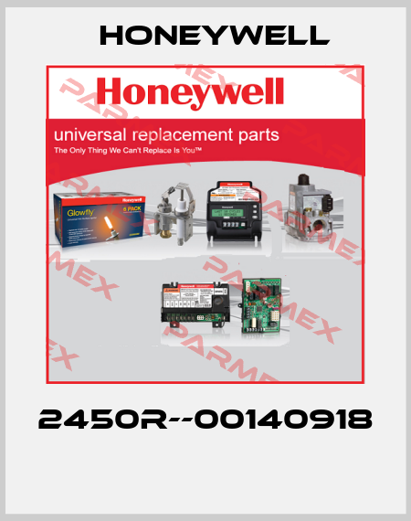 2450R--00140918  Honeywell