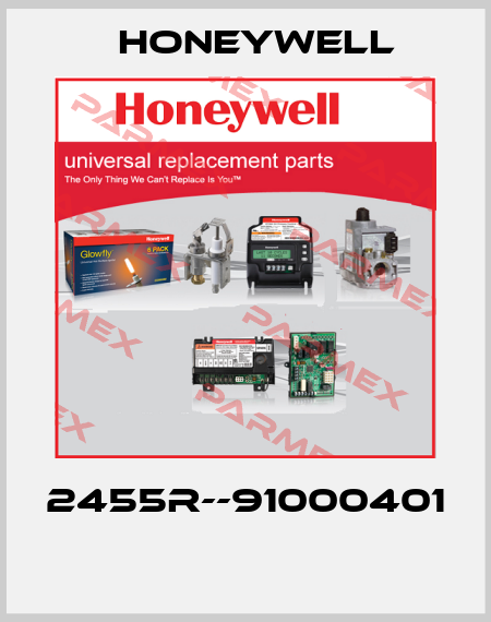 2455R--91000401  Honeywell
